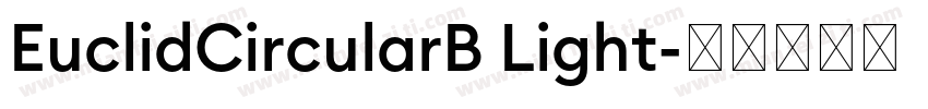EuclidCircularB Light字体转换